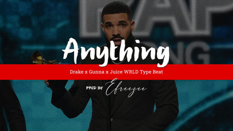 Drake x Gunna x Juice WRLD Type Beat
